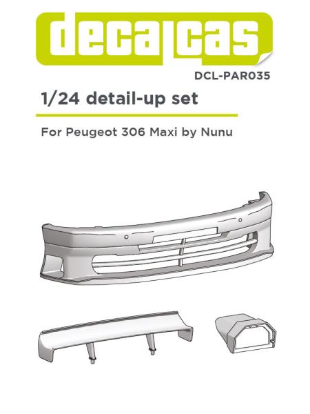 Peugeot 306 MAXI Detail up set for NUNU